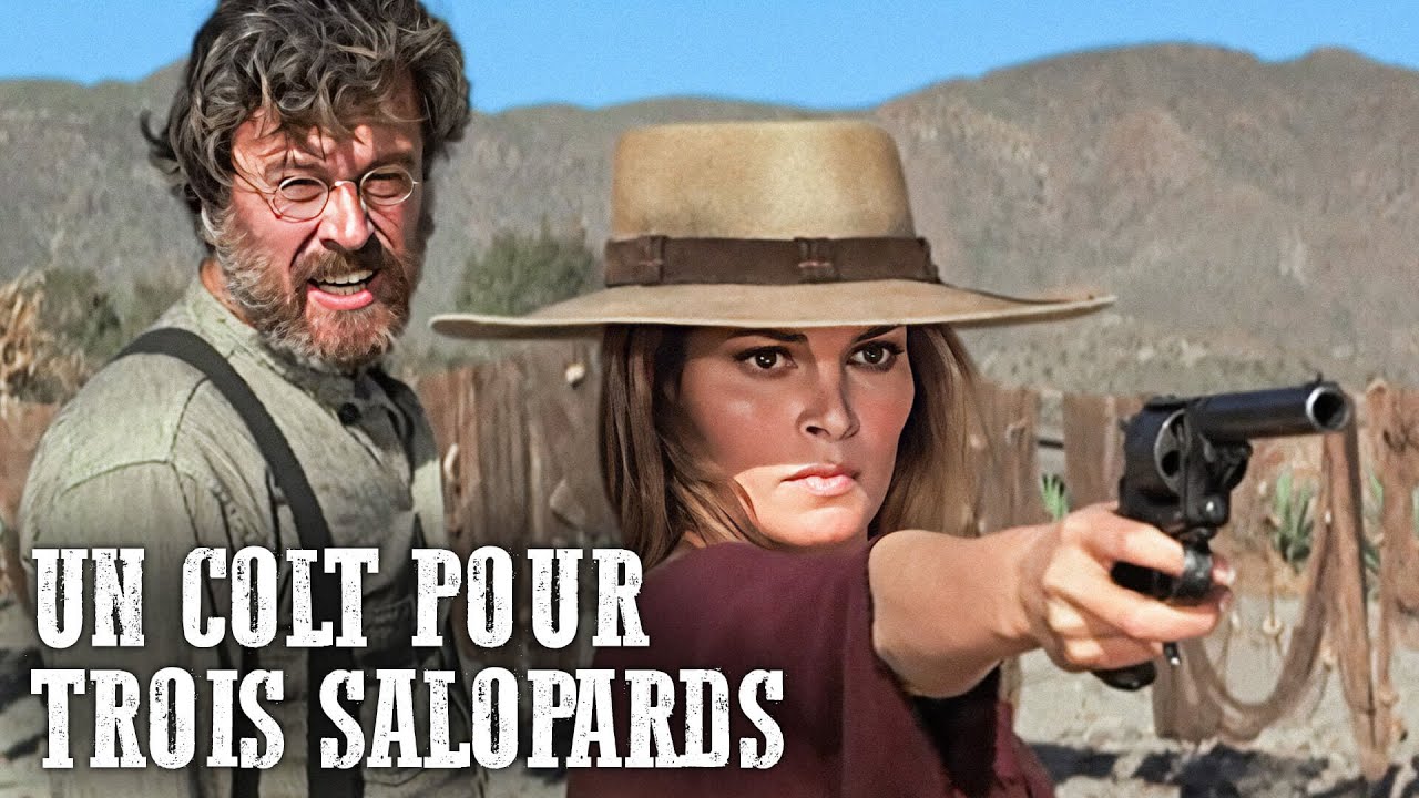 Un colt pour trois salopards | Raquel Welch | Western | Français