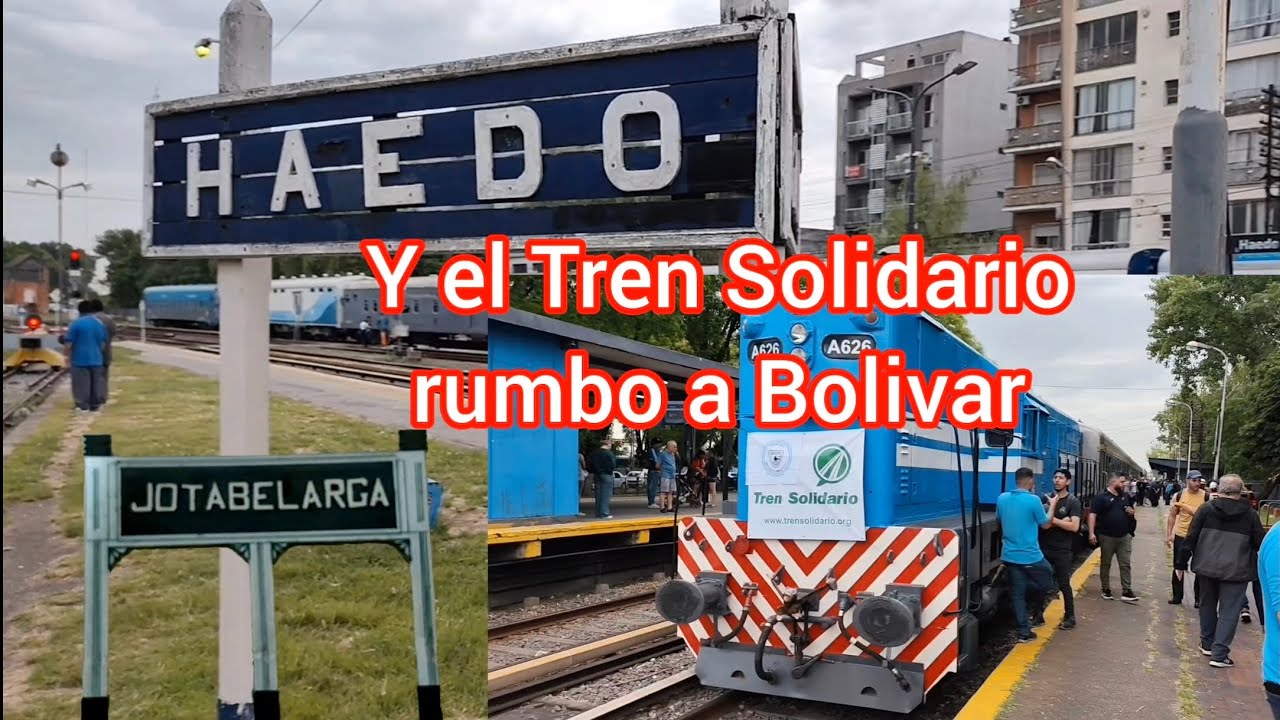 TREN SOLIDARIO en ESTACIÓN de HAEDO con rumbo a la ESTACIÓN SAN CARLOS DE BOLIVAR 