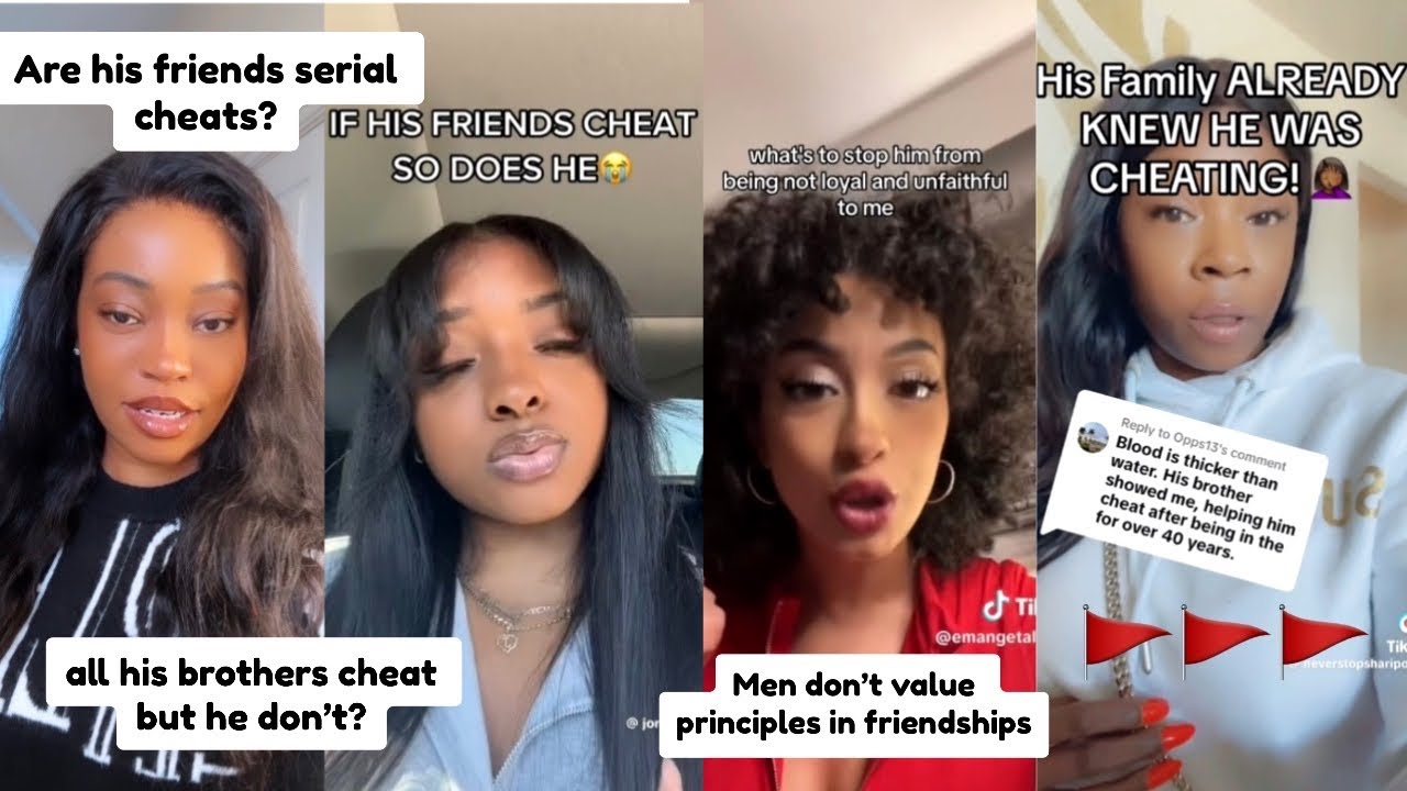 If Your Man Has Friends Or Brothers That Cheat Run