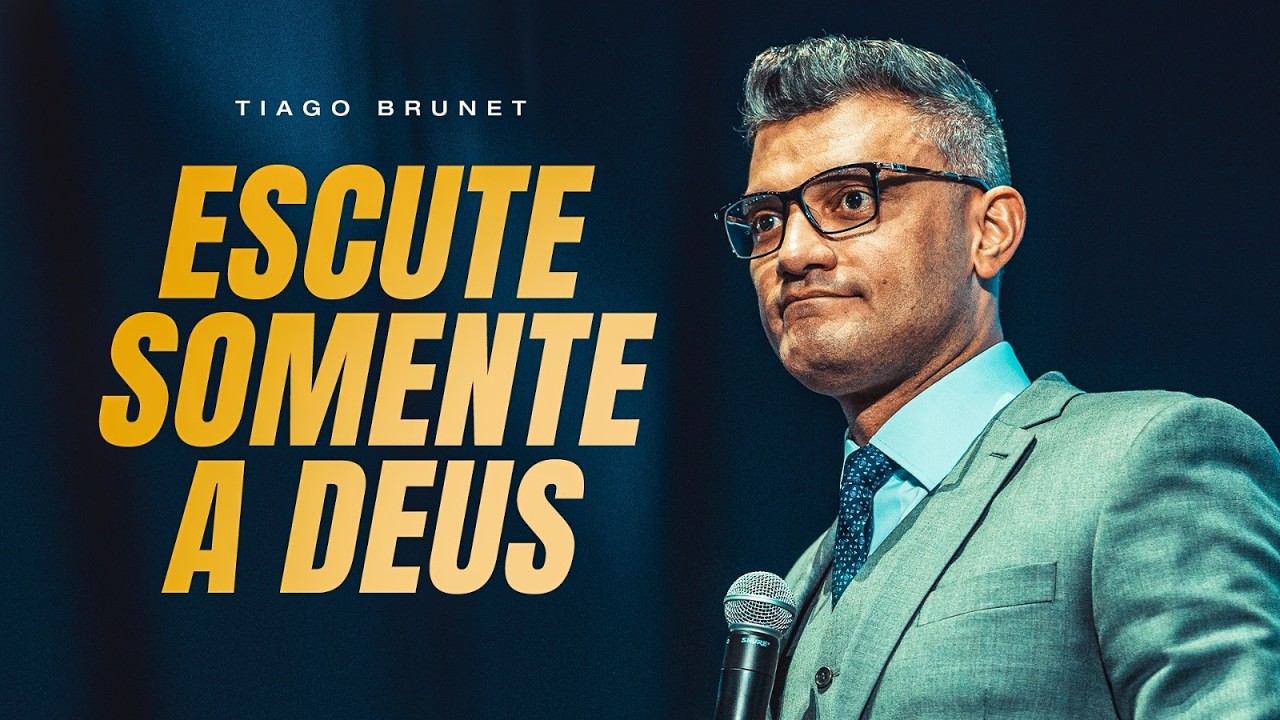 DEPOIS QUE DEUS JÁ TE FALOU, QUEM MAIS VOCÊ ESTÁ ESCUTANDO? | TIAGO BRUNET