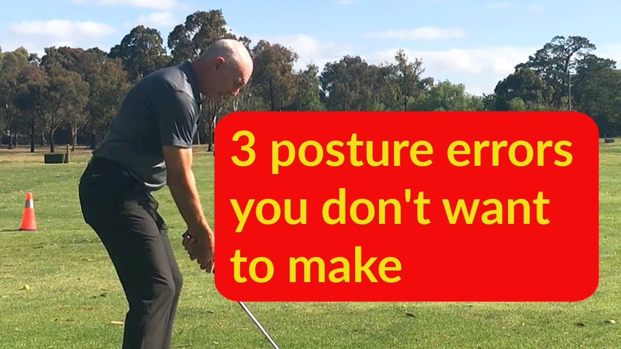 Three posture errors