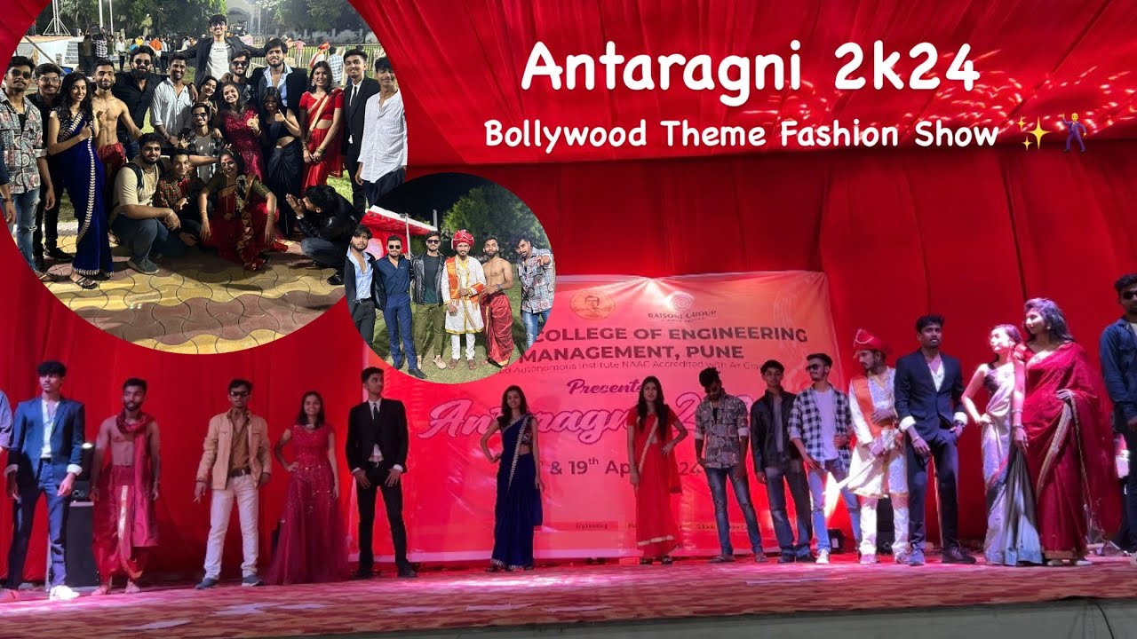 Antaragni 2k24 :  Bollywood Theme Fashion Show | Ramp Walk | College Annual Function  | Part 1