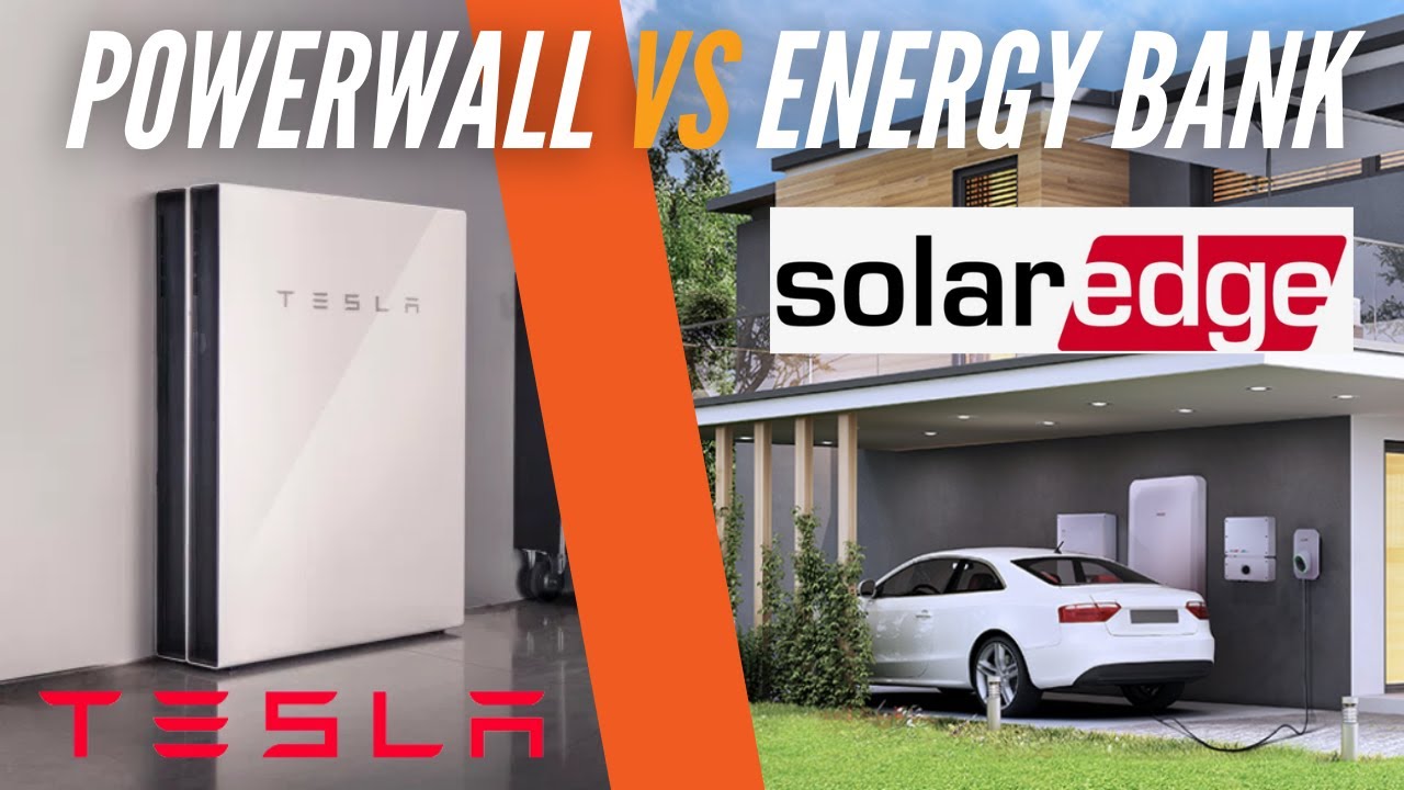 Tesla Powerwall II Vs SolarEdge Energy Bank