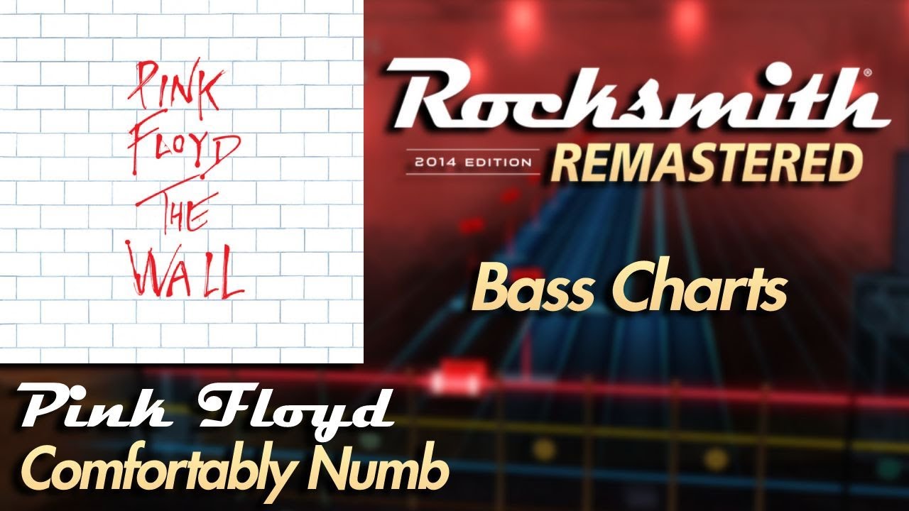 Pink Floyd - Comfortably Numb | Rocksmith® 2014 Edition | Bass Chart