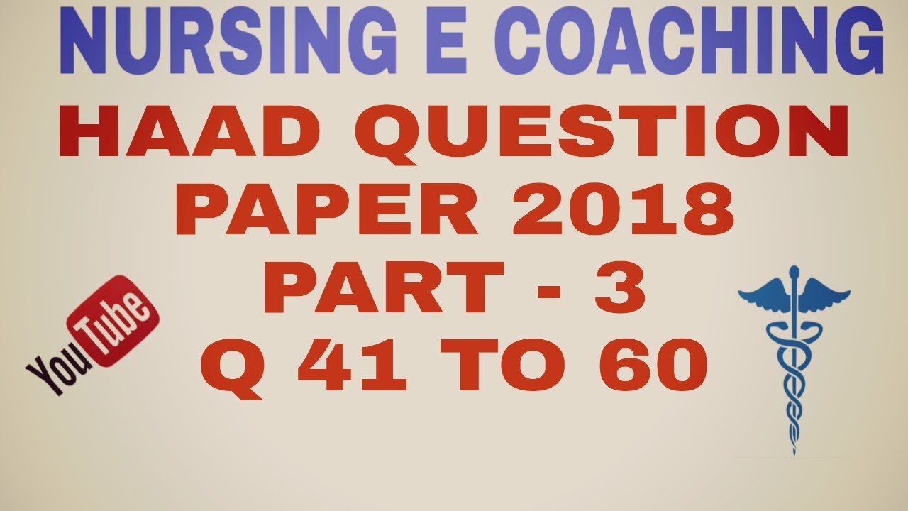 HAAD QUESTION PAPER 2018 || NCLEX QUESTIONS || PART -3