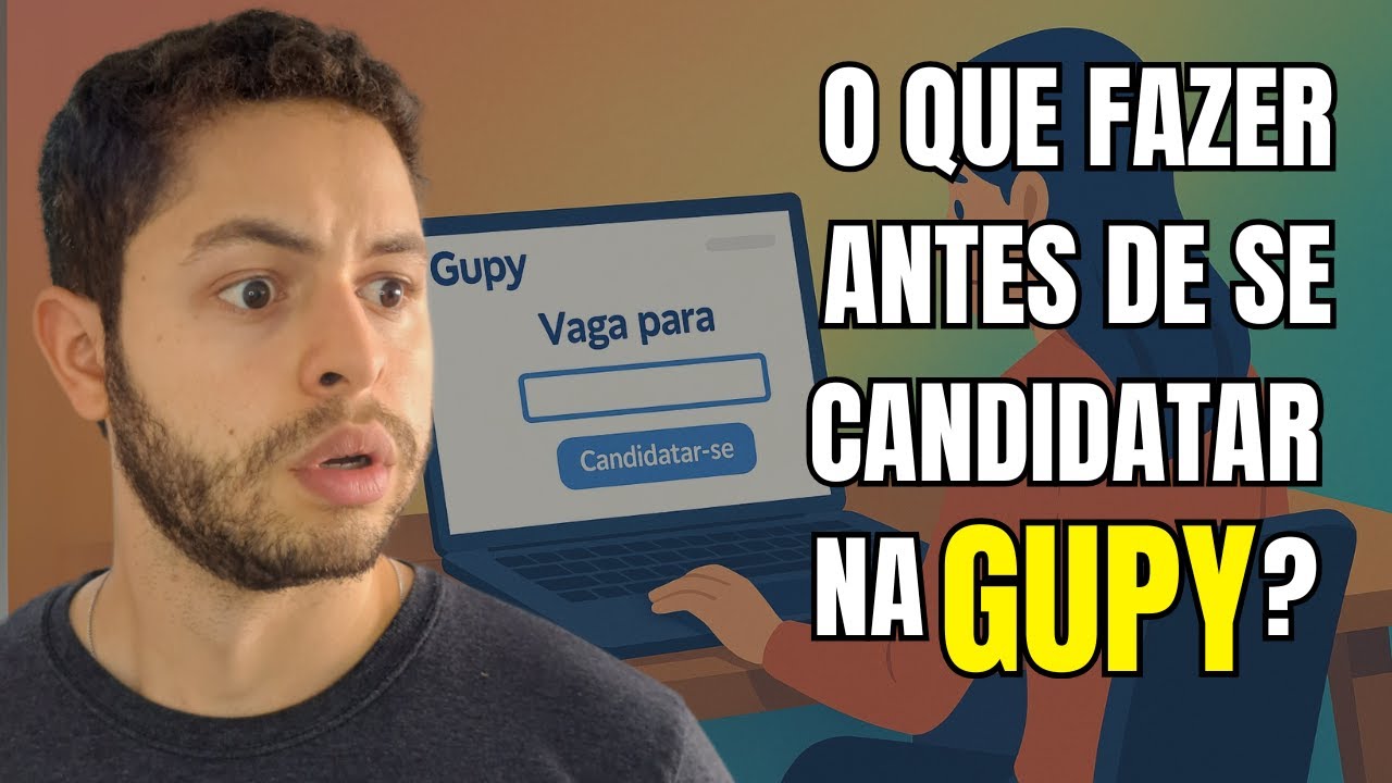 Fa&ccedil;a isso antes de se candidatar na Gupy!