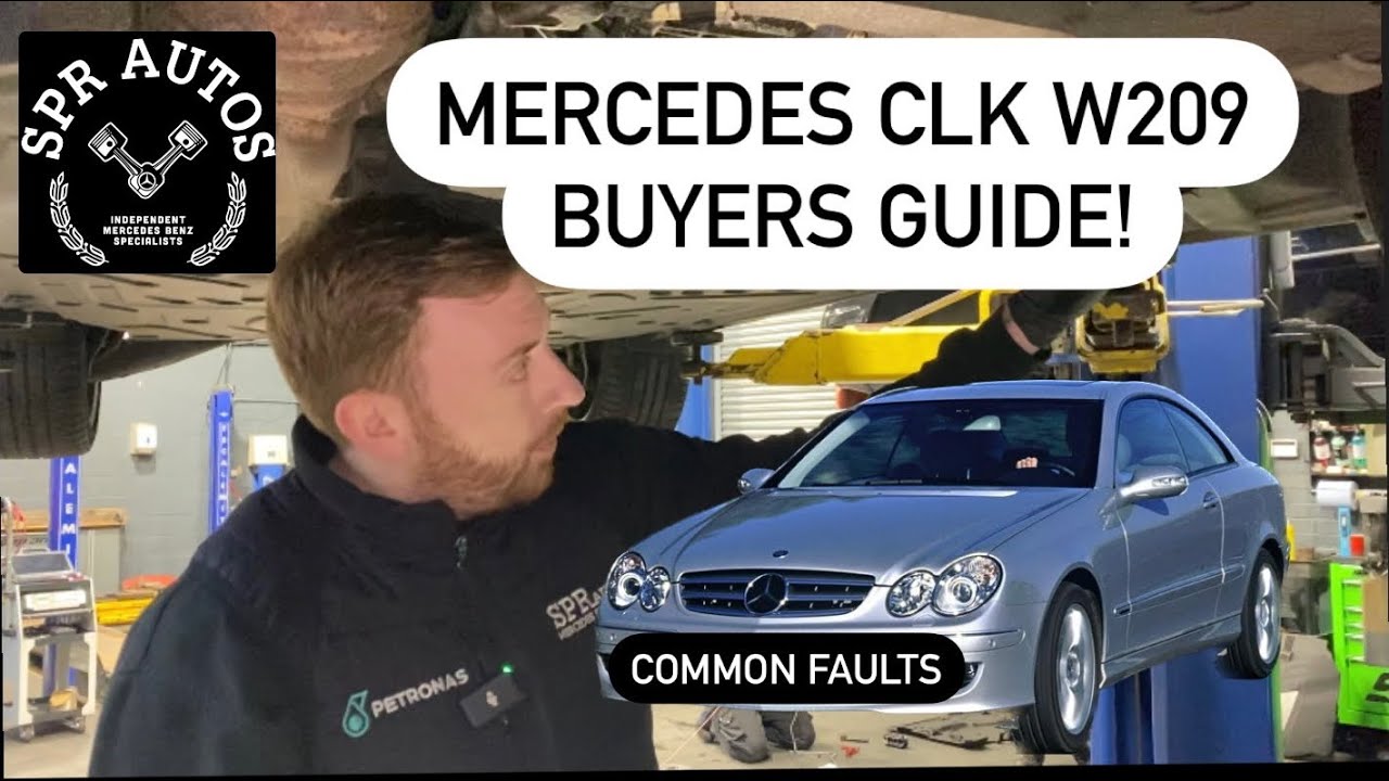 Mercedes CLK 55 AMG w209 buyers guide! Common faults you may come across when owning a W209/W203