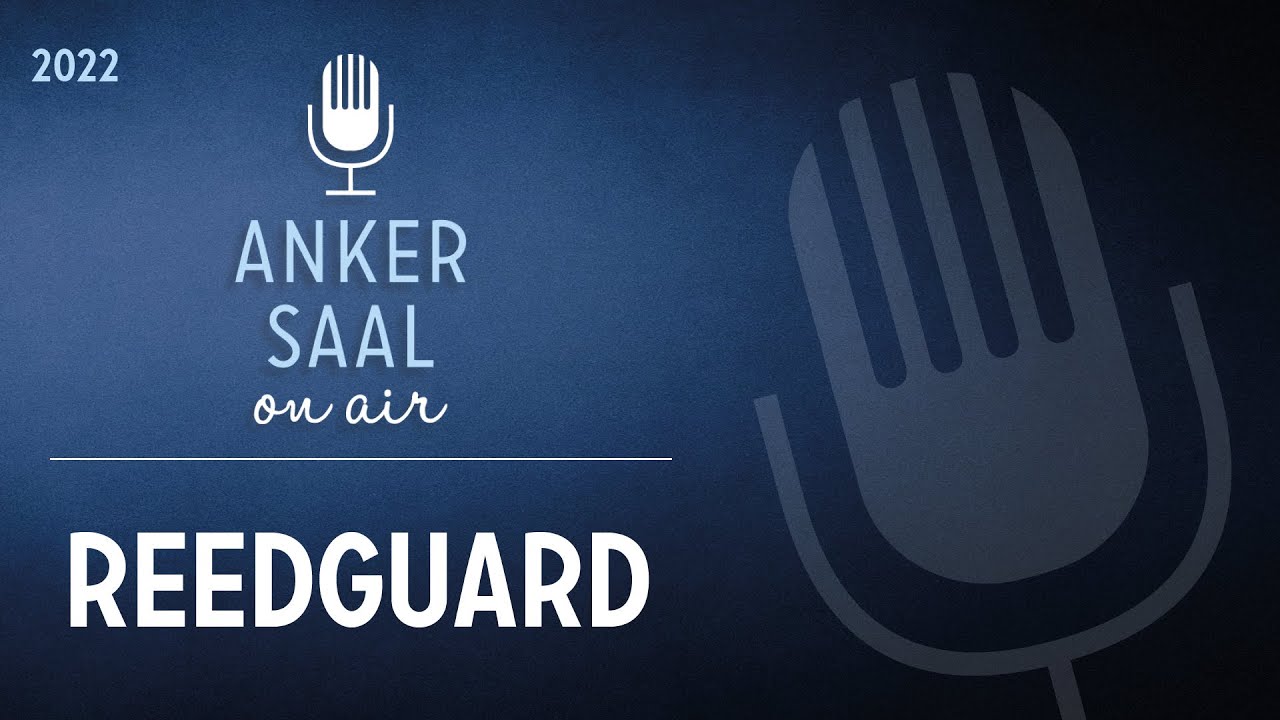 Ankersaal on air: Reedguard