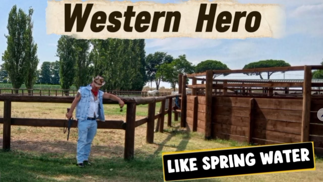 Western Hero - Like spring water (Official Video)