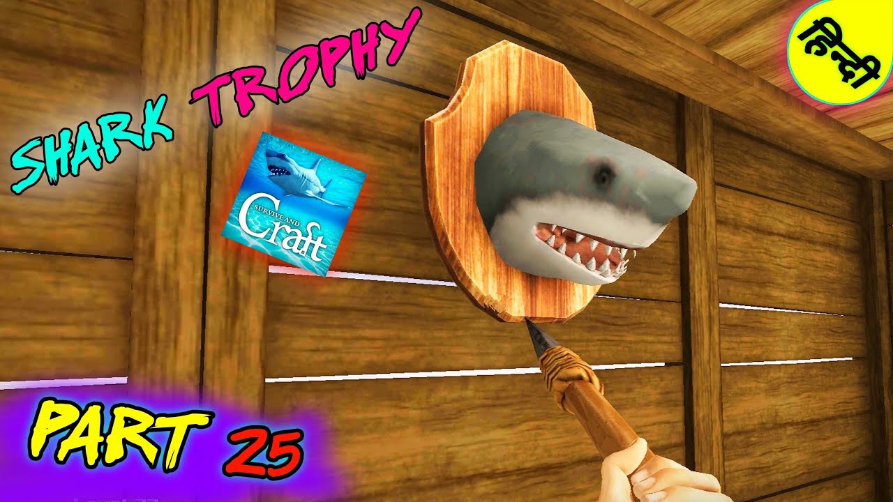 Making The Shark Trophy In Survive On Raft in Hindi || The IGF Games || Raft Gameplay #25 in Hindi