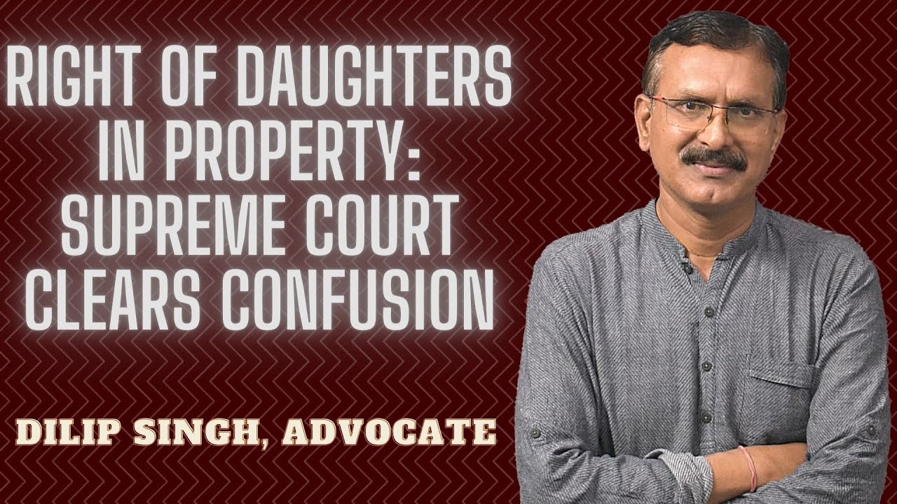 Supreme Court on coparcenary rights of Daughters in Partition and Hindu Succession: (August, 2020)
