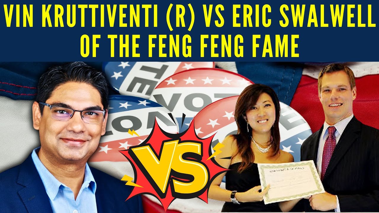 Vin Kruttiventi (R) vs Eric Swalwell of the Feng Feng fame • CA-14 seat for US Congress • His vision