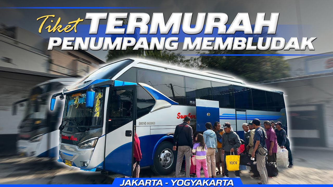 Rp 190.000 NAIK SUMBER ALAM DAPAT APA SAJA YA⁉️Trip Jakarta - Jogja with Sumber Alam Berangkat Pagi