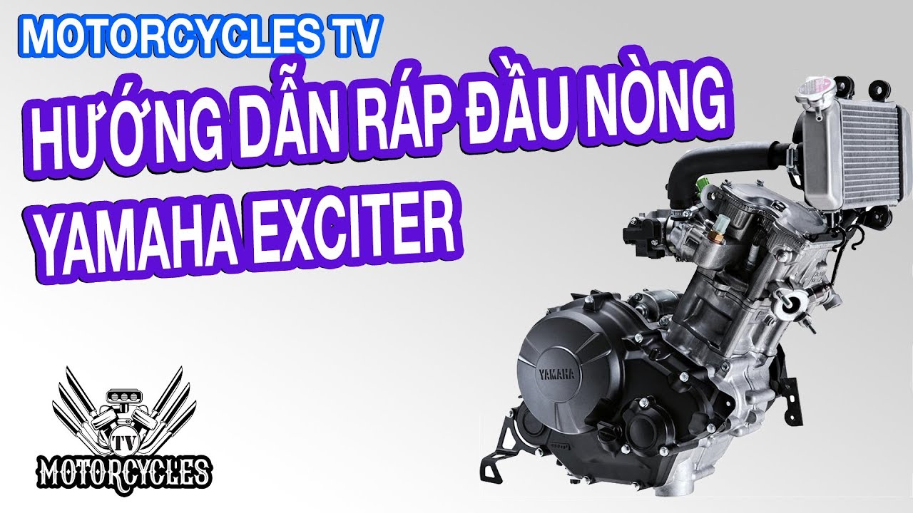 Video 15 Dạy sửa xe: Hướng Dẫn Cách Ráp Dàn Hơi Xe Exciter Một cách Dễ  Nhất | Motorcycles TV