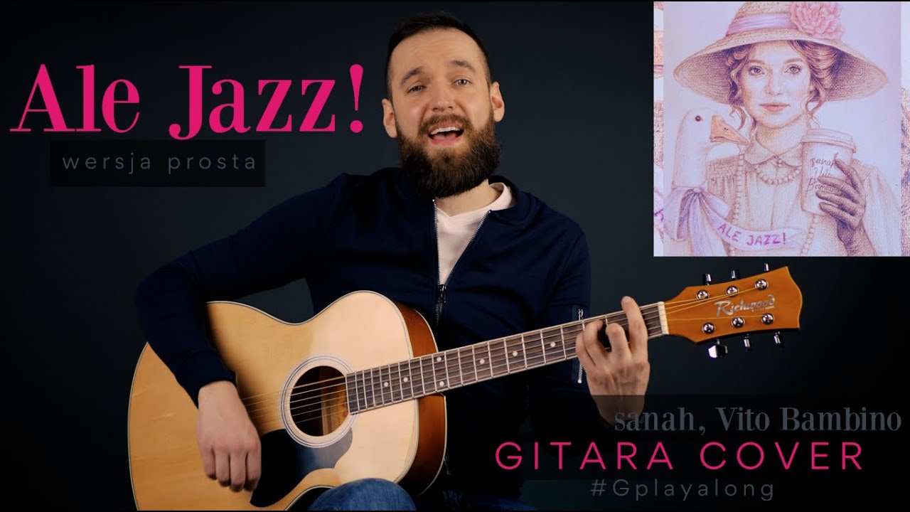 Sanah - Ale jazz | Cover Gitara