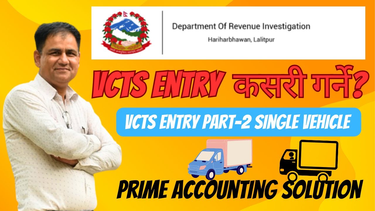 How to entry VCTS Entry Part-2 | Prime Accounting Solution