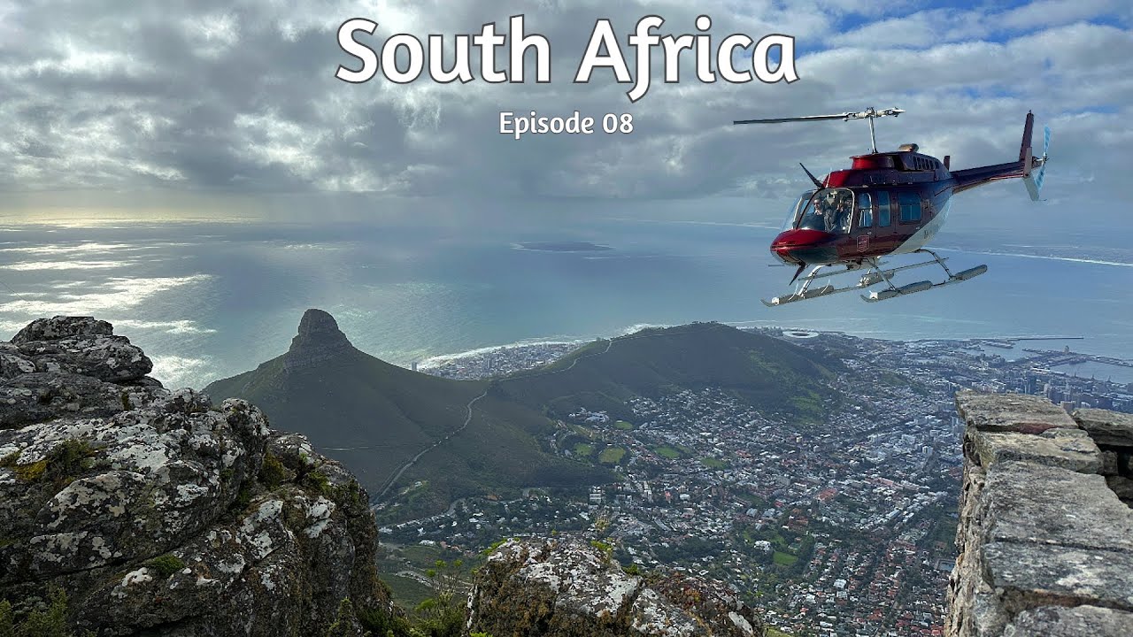 Flying over Cape Town | Helicopter Ride & Table Mountain | South Africa Episode 08