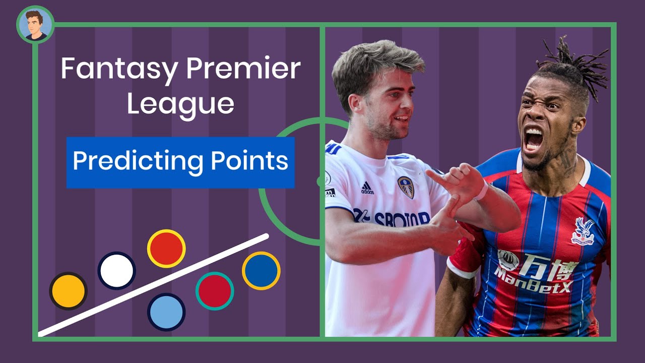 How to Predict FPL Points &bull; 20/21 GW7