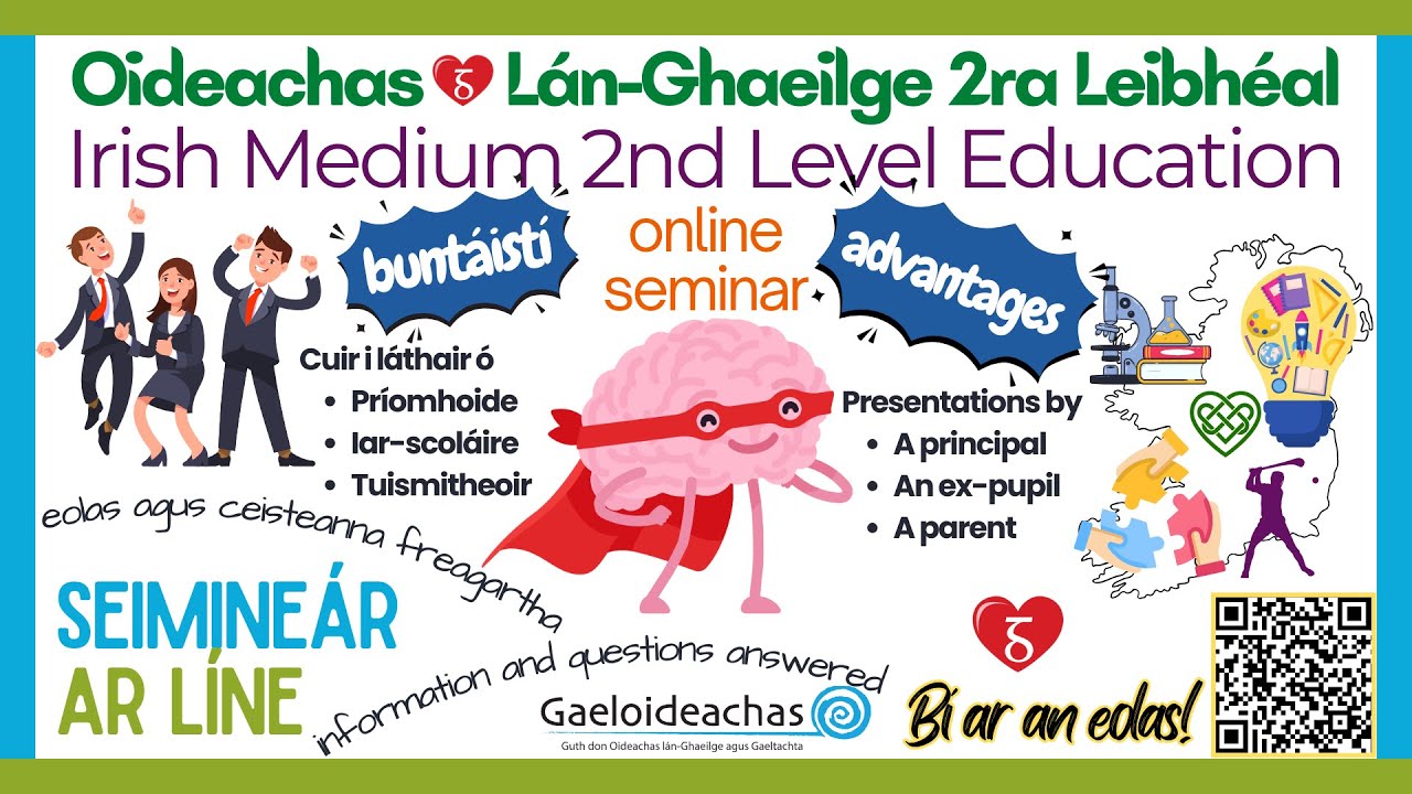 Advantages of Irish Medium 2nd Level Ed - Buntáistí an Oideachas Lán-Ghaeilge ag an Dara Leibhéal