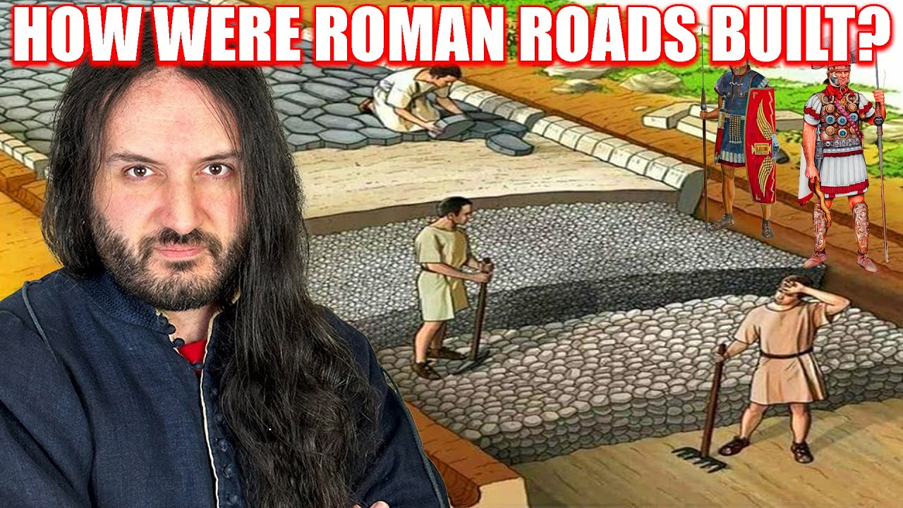 How did Ancient Romans build their roads?