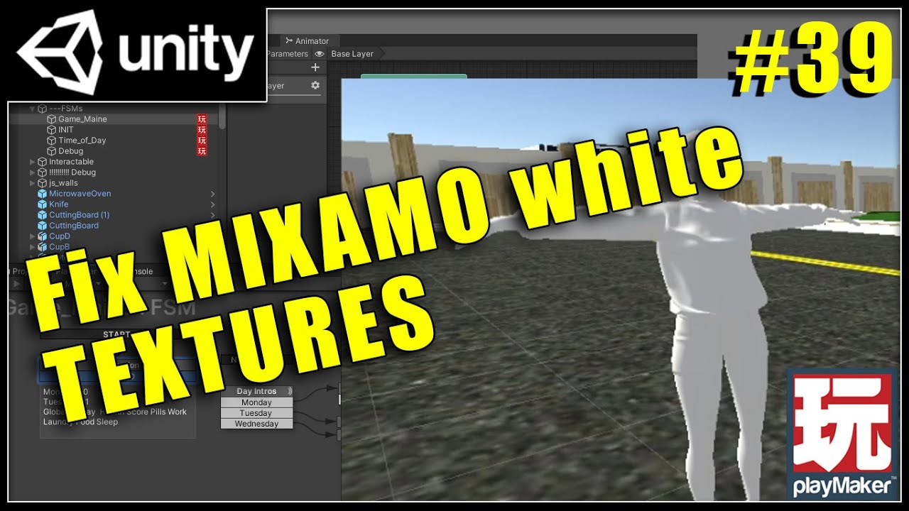 #39 - Mixamo Unity no Texture - Unity Playmaker Tutorial