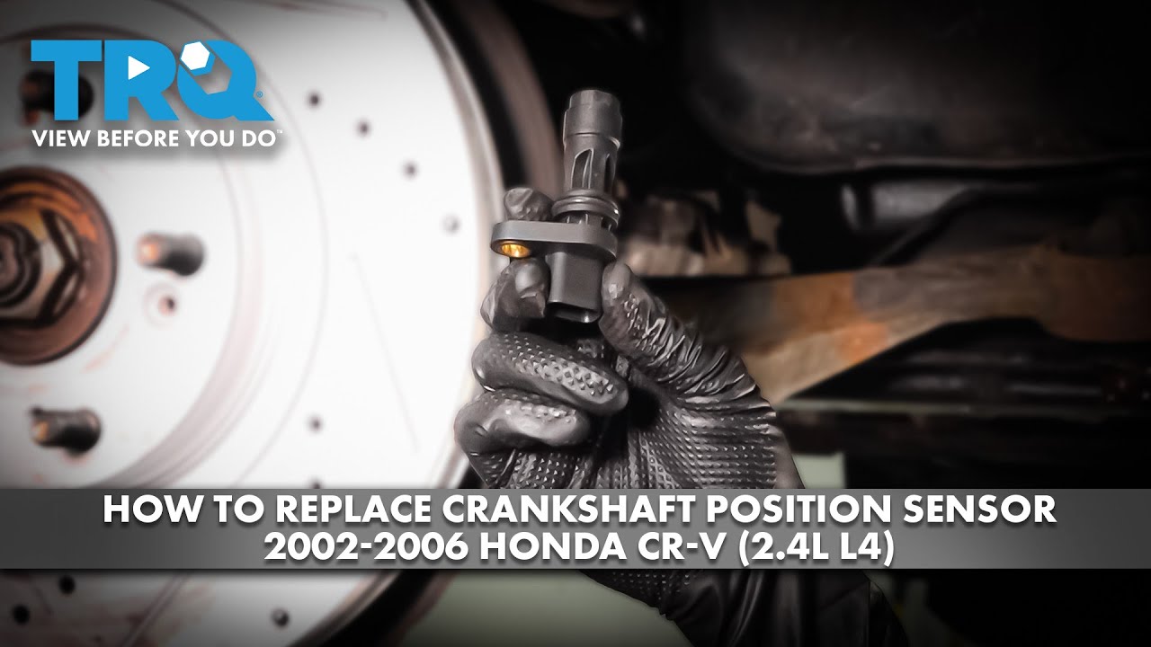 How to Replace Crankshaft Position Sensor 2002-2006 Honda CR-V (2.4L L4)
