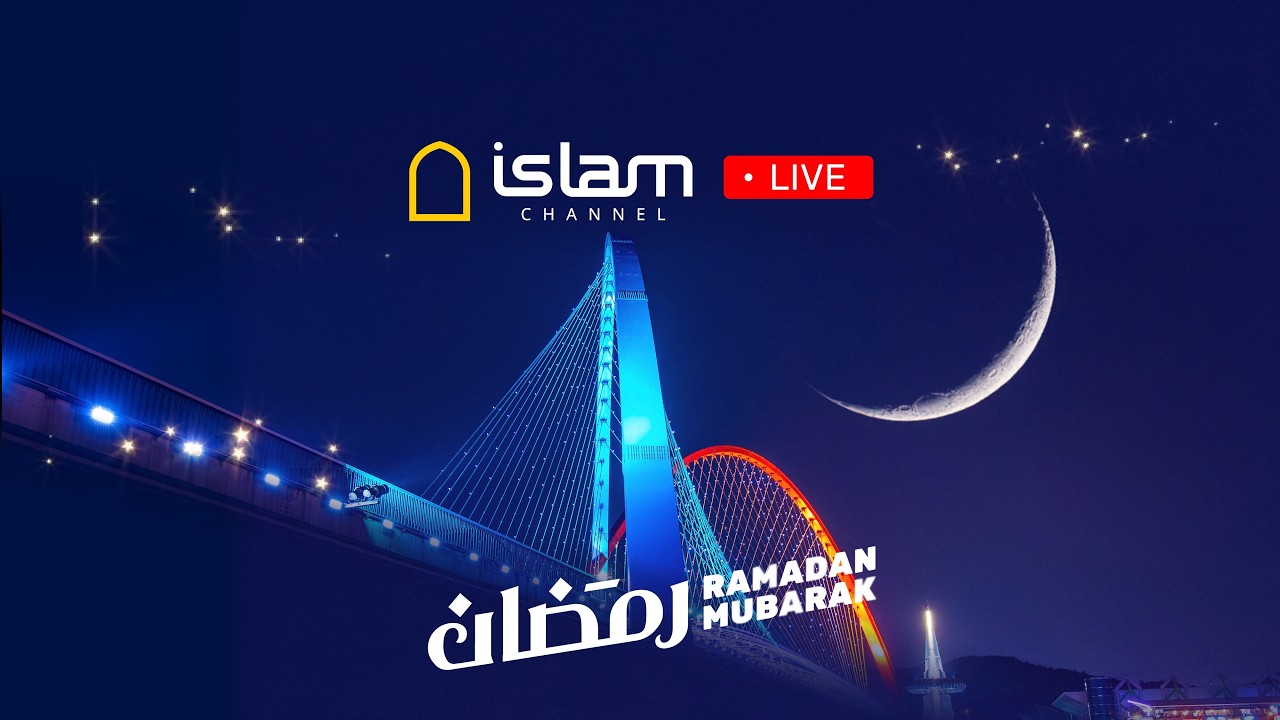 Watch Islam Channel | Live