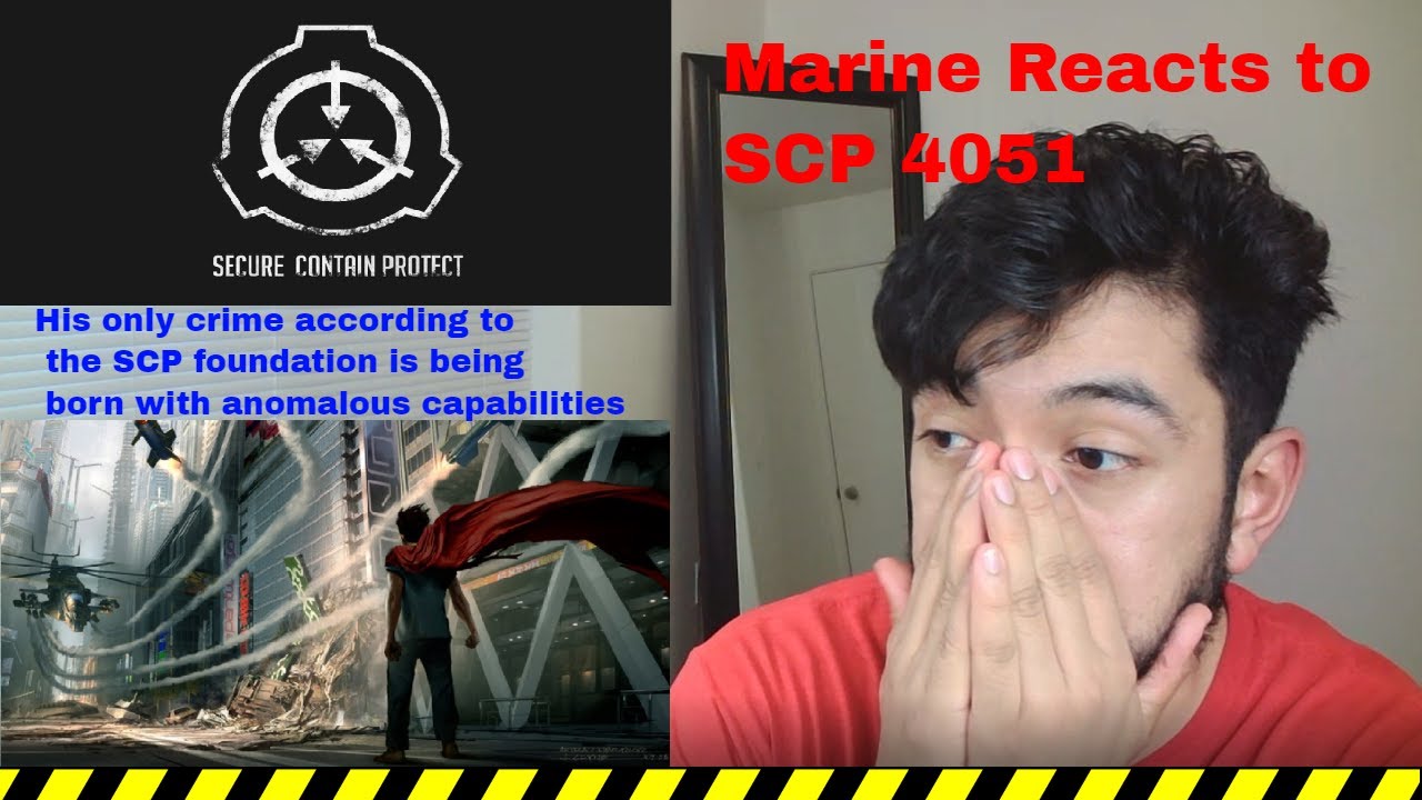Marine Reacts to SCP 4051 Your Friendly Neighborhood Keter (By The Exploring Series)