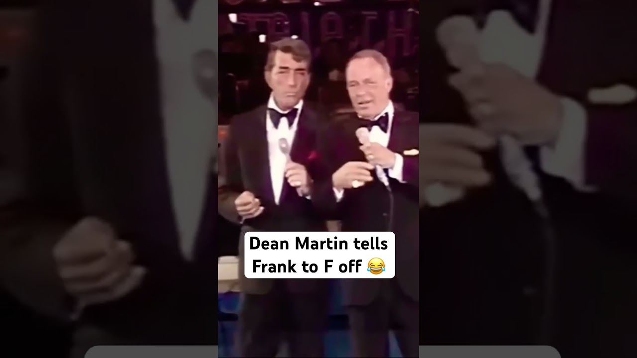 MUST SEE! Dean Martin tells Frank to F off 😂😂 #deanmartin #franksinatra #funny #shorts