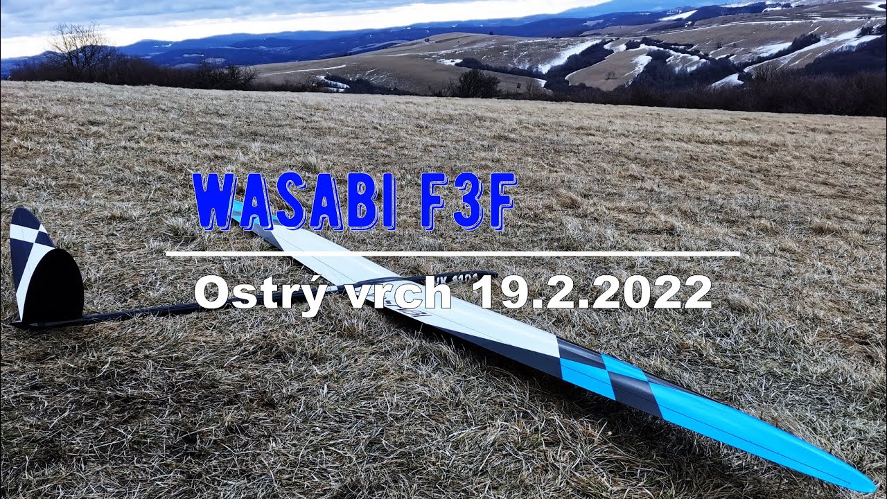 Wasabi F3F Ostrý vrch  20220219