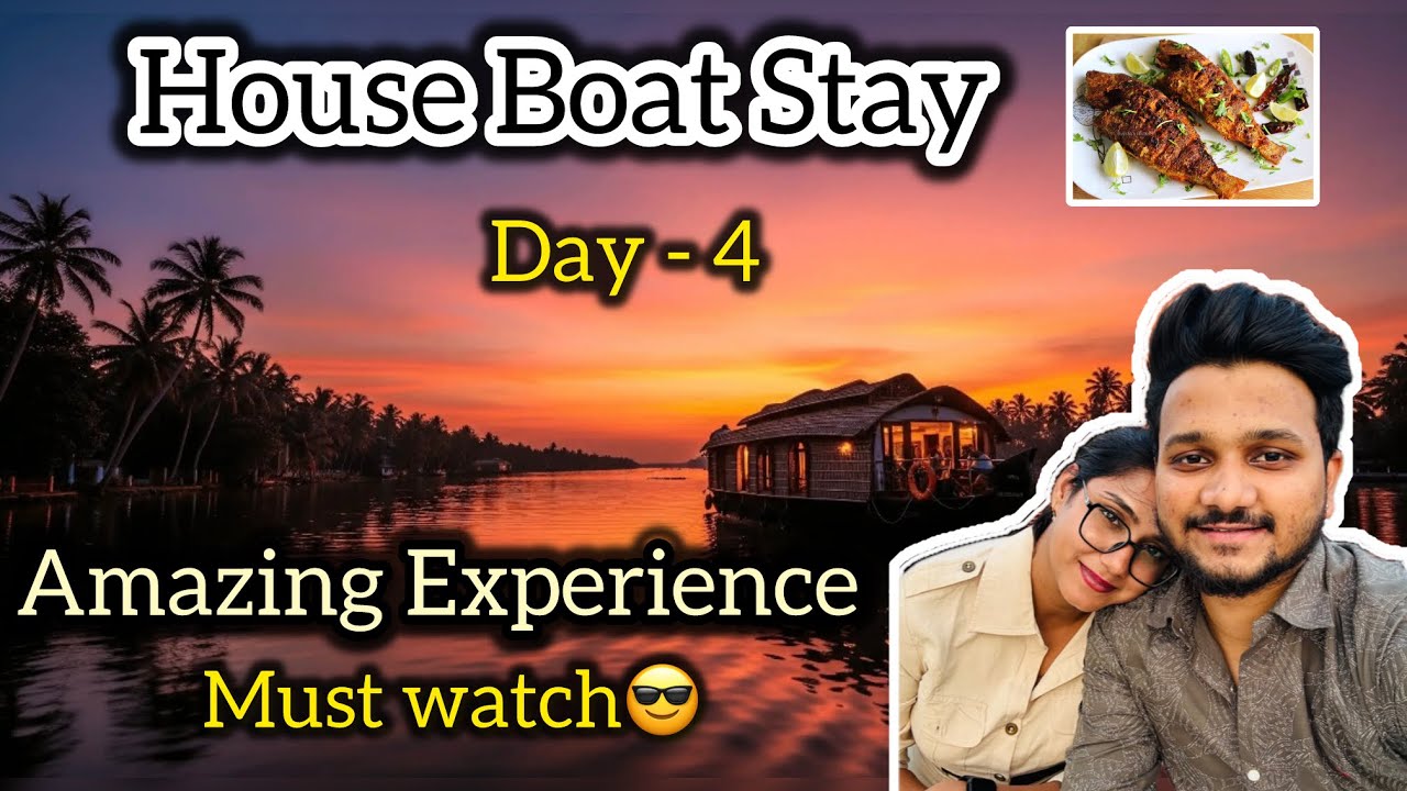 Kerala Day 4 | Houseboat Life 😍 Fishing & Beautiful Sunset in Backwaters #vlogwithakash #couplevlog 
