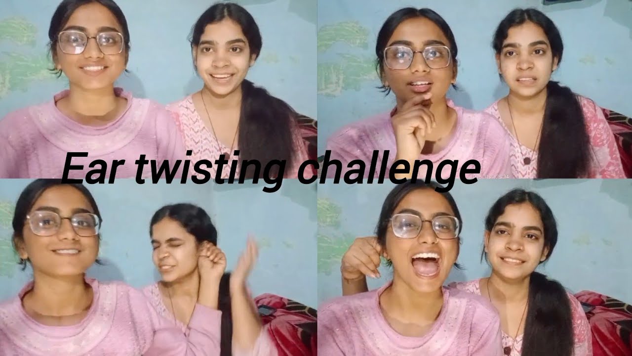 ear twisting challenge with my friend || Part-1||hey piu
