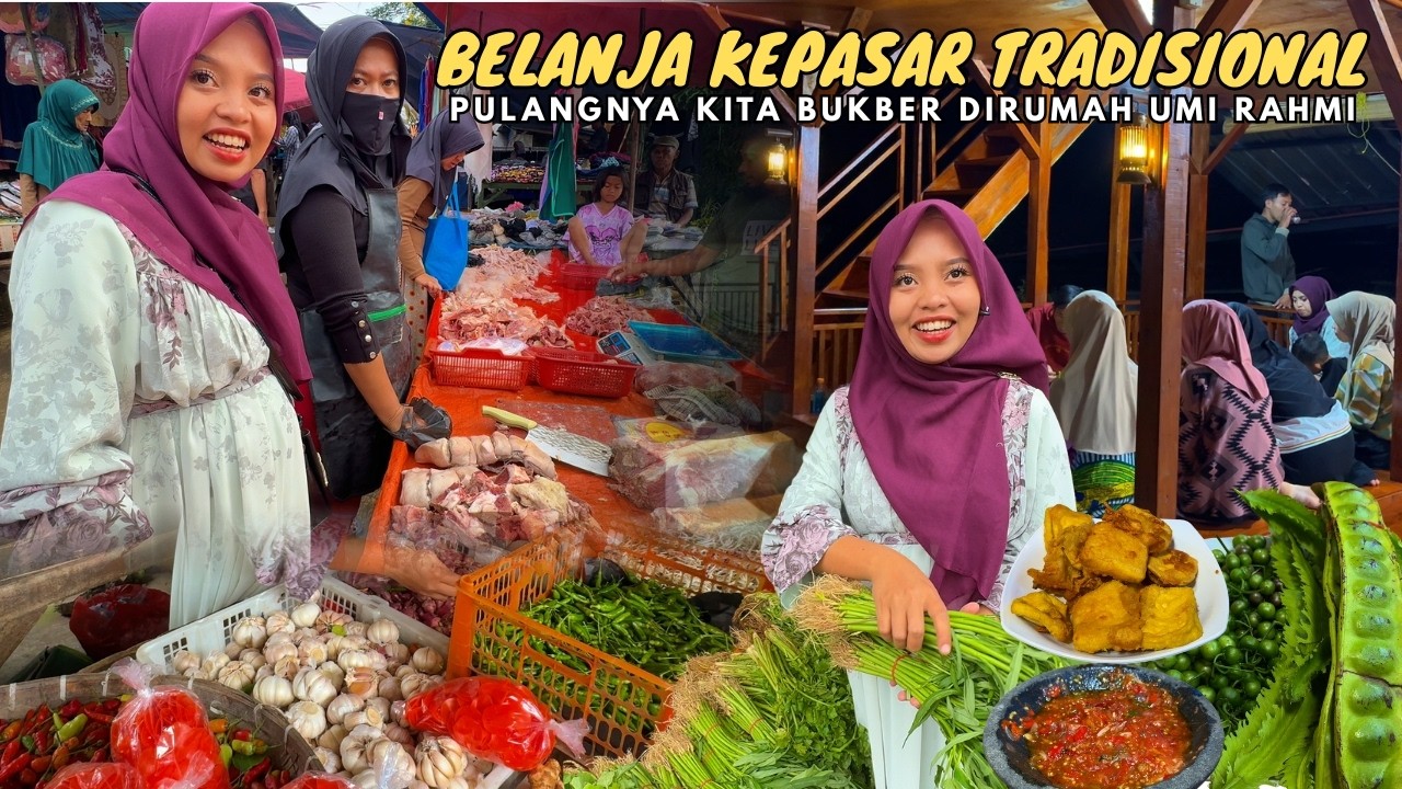 KEHIDUPAN DIDESA SAAT RAMADHAN | BELANJA KEPASAR DIMINGGU KE-3 DIBULAN SUCI RAMADHAN