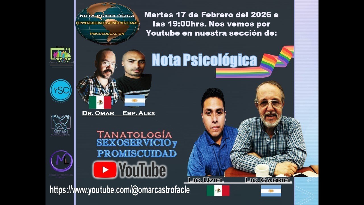 Nota Psicológica. I TANATOLOGÍA SEXOXERVICIO y PROMISCUIDAD I Licdos Uziel y Gabriel