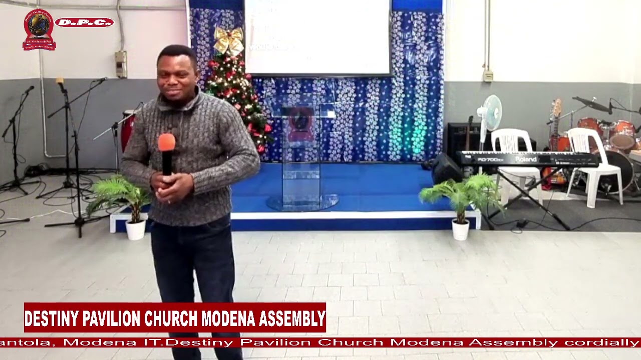 DESTINY PAVILION CHURCH MODENA -  SUNDAY MESSAGE
