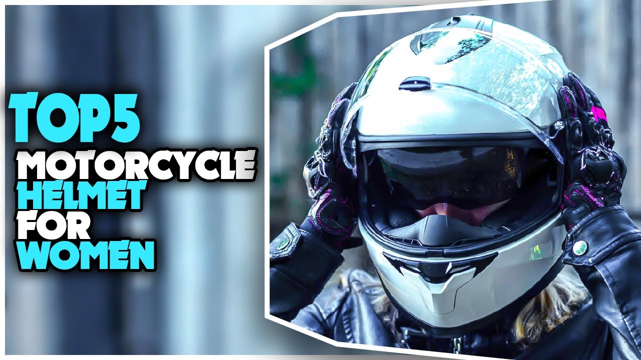 Best Motorcycle Helmet For Women - Top 5 Best Women Motorcycle Helmet That Are Safe and Stylish