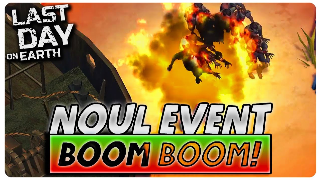 Noul event EXPLOZIV | Last Day on Earth