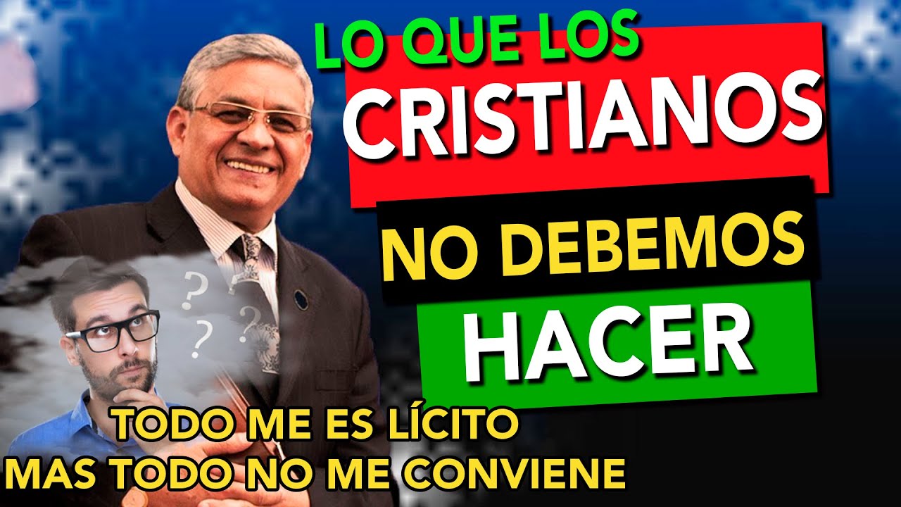 Lo que los cristianos no debemos hacer 🙌😁|Predica Cortas| Rev. Eugenio Masías| 2021