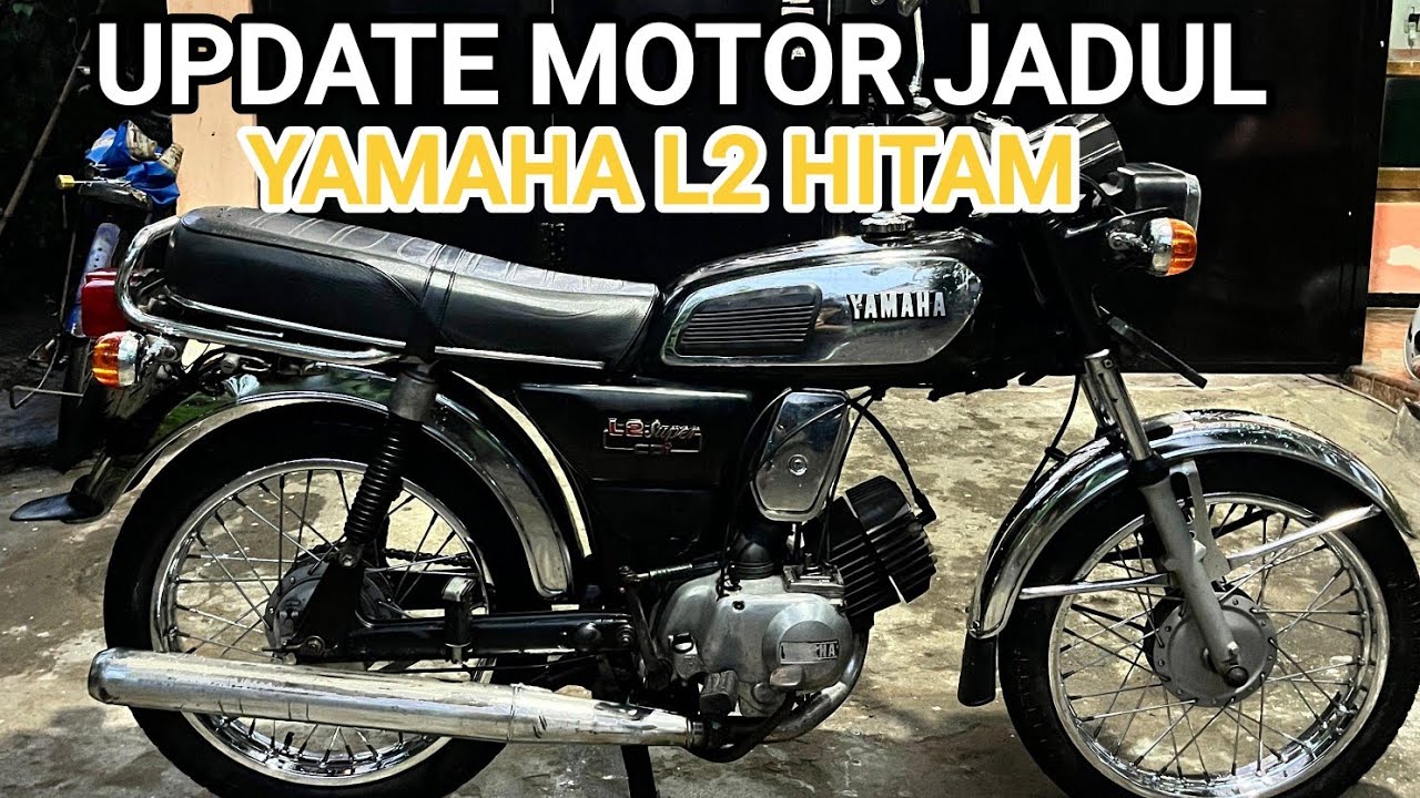 UPDATE MOTOR JADUL📌📌L2S SUPER KONDISI BANYAK ORISINIL NYA WARNA ASLI TEMBUS HITAM