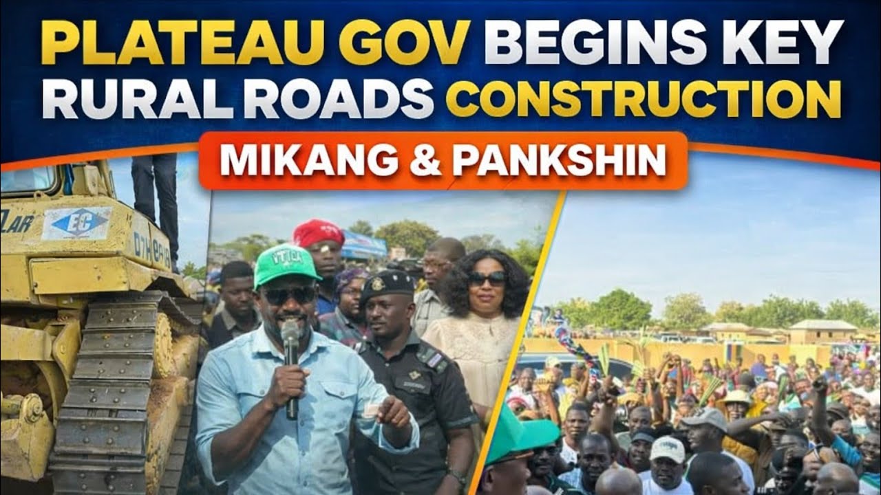 Plateau Gov Begins Construction On Key Rural Roads In Mikang and Pankshin