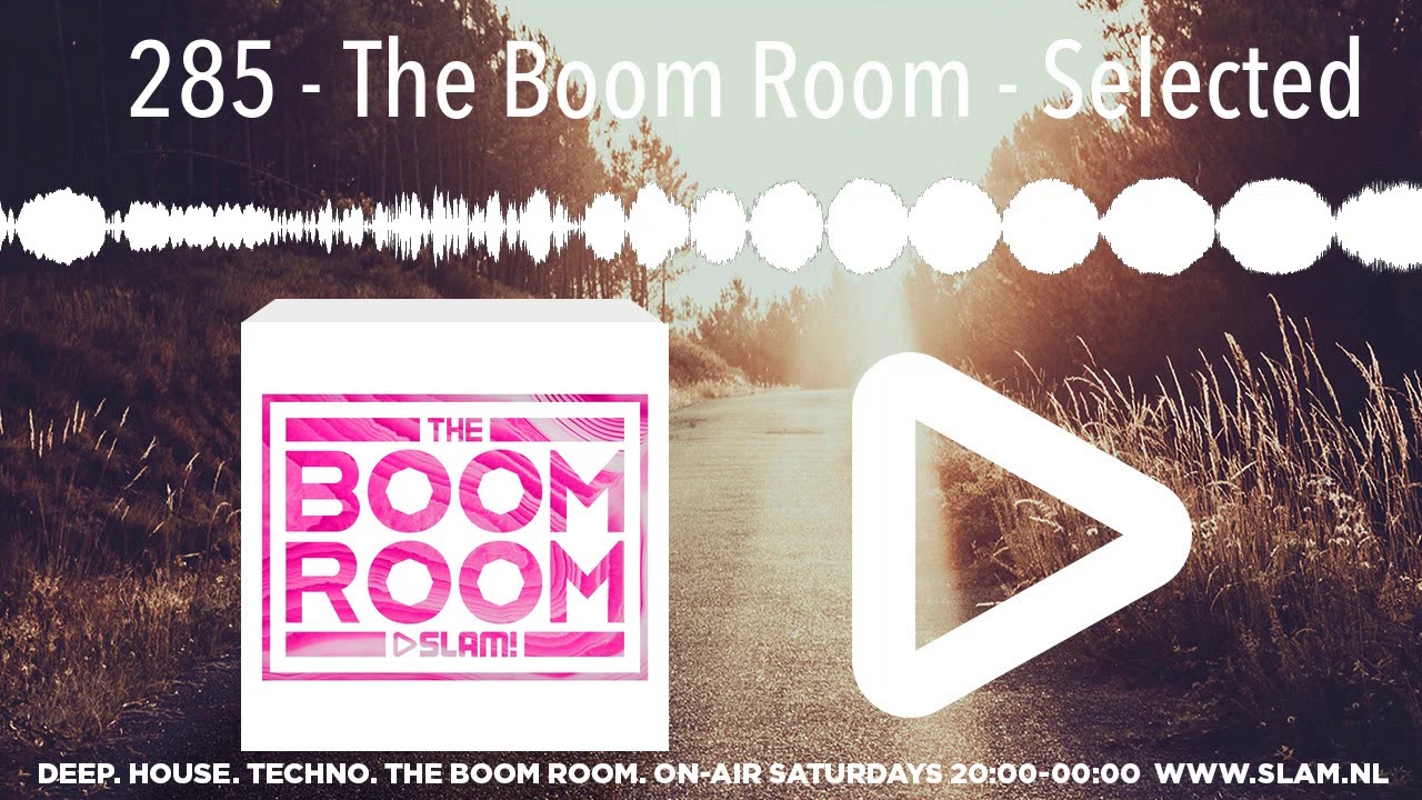 285 - The Boom Room - Selected