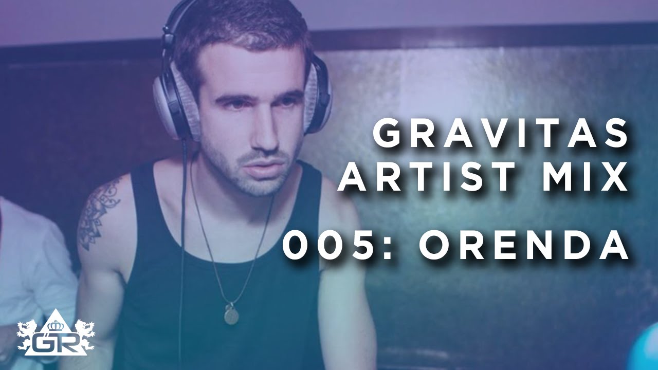 Gravitas Artist Mix 005: Orenda with Visuals