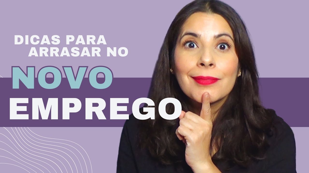 PRIMEIRO DIA NO NOVO EMPREGO: Como Se Comunicar, Se Adaptar e Impressionar Positivamente!