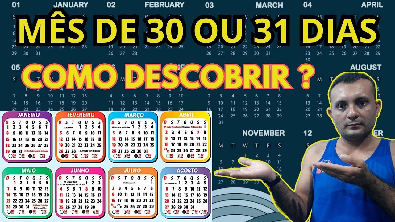 COMO SABER SE UM M&Ecirc;S &Eacute; DE 30 OU  31 DIAS #DMAIS