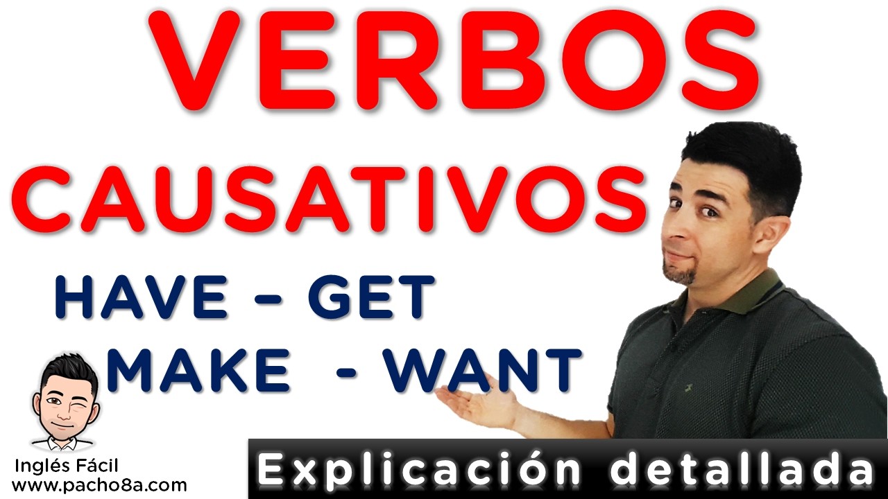 🔴 Aprende fácilmente los verbos causativos en inglés | Voz activa y pasiva con HAVE, GET y MAKE