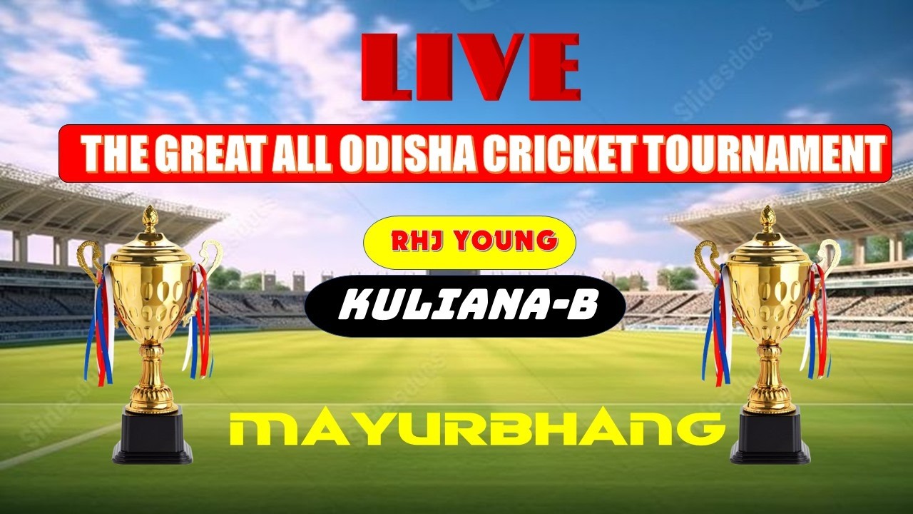 🔴LIVE : The Great All Odisha Cricket Tournament 2026 RHJ YOUNG Kuliana Mayurbhanj  @  CricRaj1979
