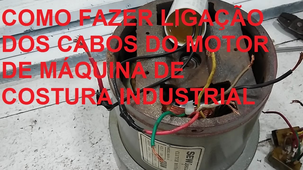 MOTOR DE MÁQUINA DE COSTURA INDUSTRIAL COMO LIGAR CABOS DE SAIDA