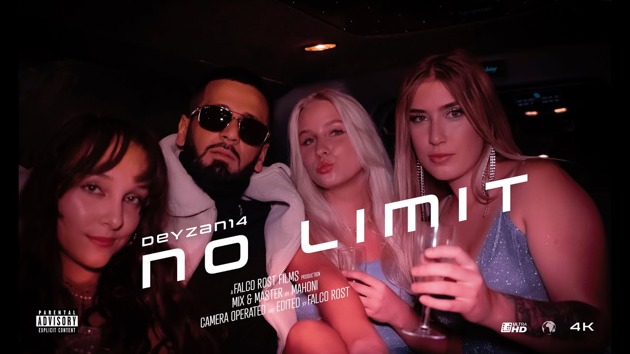DEYZAN - NO LIMIT   (Official Video)