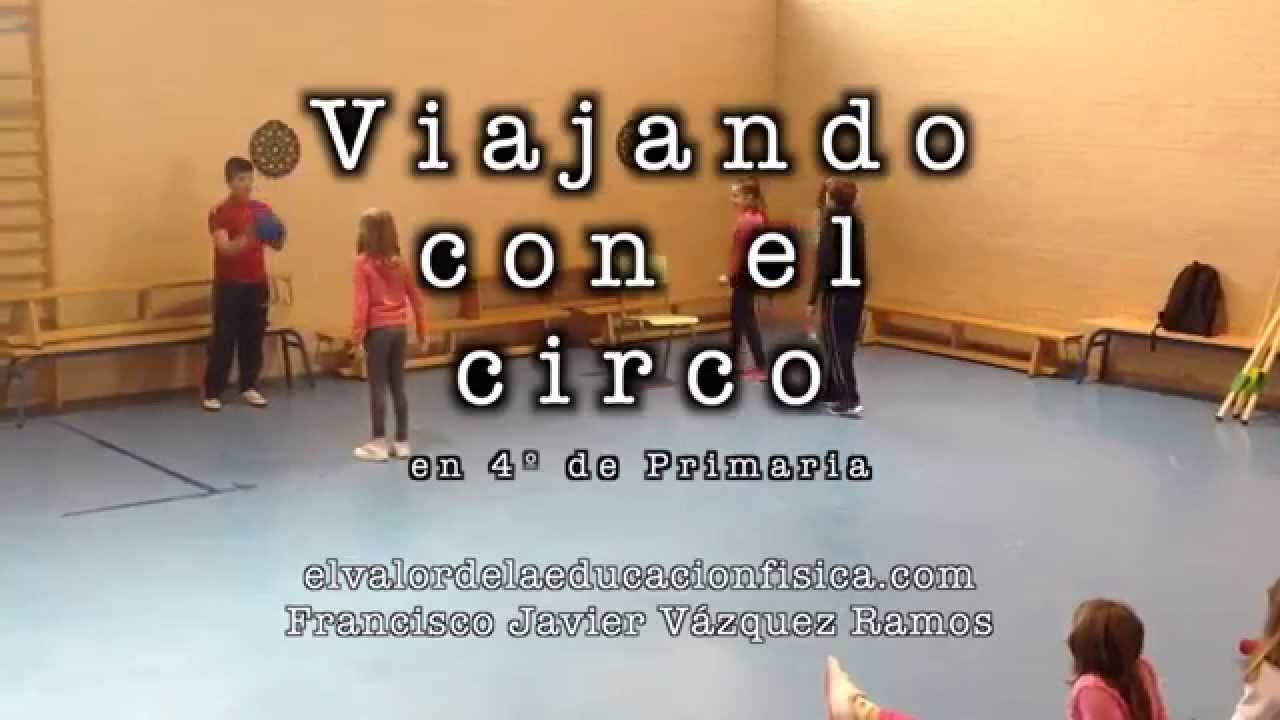 El circo en educación física, proyecto educativo 