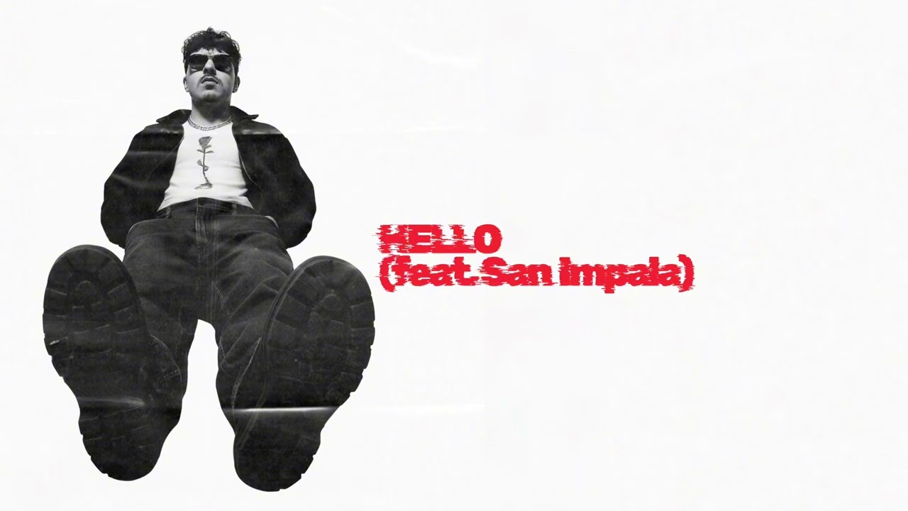 47 KID - HELLO (feat. San Impala) | HELLO